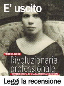 Teresa Noce - Biografia - Edizioni Rapporti Sociali