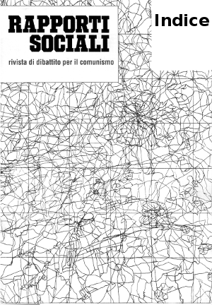 Rapporti Sociali 1985-2008 - Indice di tutti gli articoli